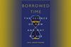 The book cover of Borrowed time